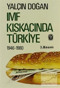 IMF Kıskacında Türkiye