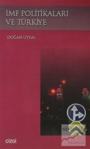 IMF Politikaları ve Türkiye
