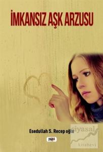 İmkansız Aşk Arzusu