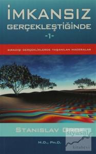 İmkansız Gerçekleştiğinde 1