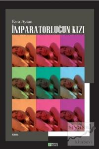 İmparatorluğun Kızı