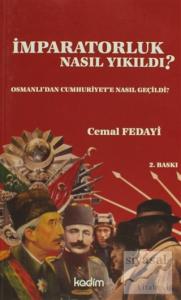 İmparatorluk Nasıl Yıkıldı