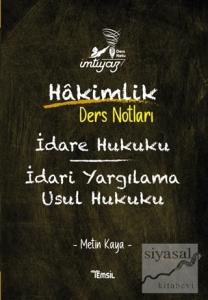 İmtiyaz İdare Hukuku İdari Yargılama Usul Hukuku Hakimlik Ders Notları