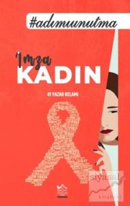 İmza: Kadın