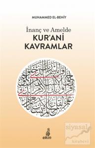 İnanç ve Amelde Kur'ani Kavramlar