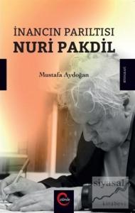 İnancın Parıltısı Nuri Pakdil