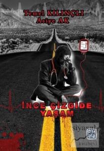 İnce Çizgide Yaşam