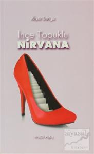 İnce Topuklu Nirvana