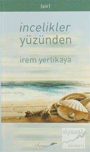 İncelikler Yüzünden