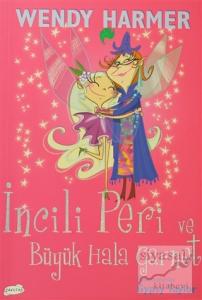 İncili Peri ve Büyük Hala Garnet