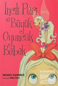 İncili Peri ve Büyük Oyuncak Bebek