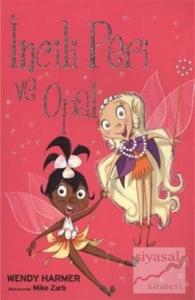 İncili Peri ve Opal