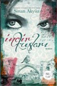 İncir Kuşları (50. Baskı Özel Ciltli)