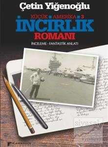 İncirlik Romanı