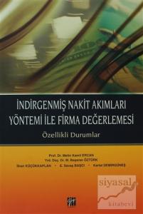 İndirgenmiş Nakit Akımları Yöntemi ile Firma Değerlemesi