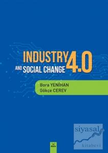 Industry 4.0 and Social Change
