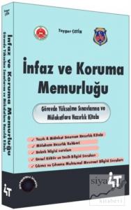 İnfaz ve Koruma Memurluğu - Görevde Yükselme Sınavlarına ve Mülakatlara Hazırlık Kitabı