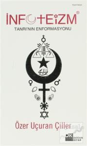 İnfoteizm Tanrı'nın Enformasyonu