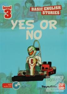 İngilizce Öyküler Yes or No Level 3 (5 Stories In This Book)