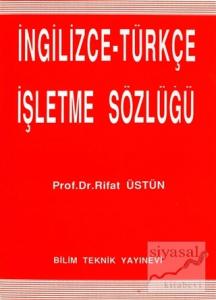 İngilizce - Türkçe İşletme Sözlüğü