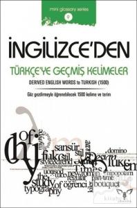 İngilizce'den Türkçe'ye Geçmiş Kelimeler