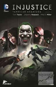 Injustice Cilt 1 - Tanrılar Aramızda