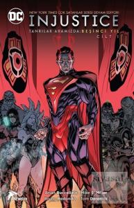 İnjustice Yıl: 5 Cilt: 1