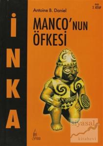 İnka Monco'nun Öfkesi 2. Kitap