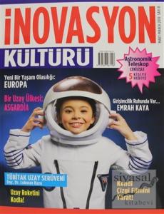 İnovasyon Kültürü Dergisi Sayı: 8 Mart 2019
