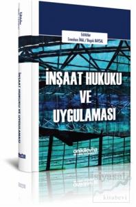 İnşaat Hukuku ve Uygulaması