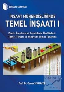 İnşaat Mühendisliğinde Temel İnşaatı 1