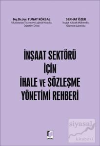 İnşaat Sektörü İçin İhale ve Sözleşme Yönetimi Rehberi