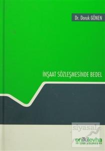 İnşaat Sözleşmesinde Bedel (Ciltli)