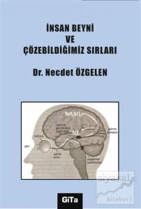 İnsan Beyni ve Çözebildiğimiz Sırları