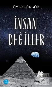 İnsan Değiller