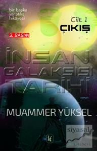 İnsan Galaksisi Tarihi