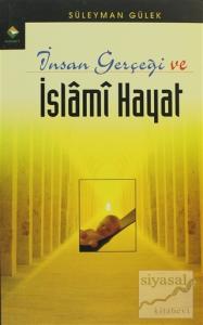 İnsan Gerçeği ve İslami Hayat