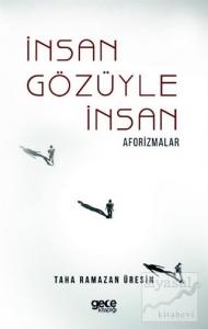 İnsan Gözüyle İnsan