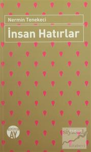 İnsan Hatırlar