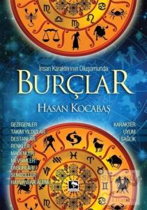 İnsan Karakterinin Oluşumunda Burçlar