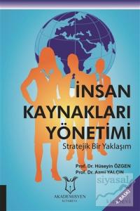 İnsan Kaynakları Yönetimi Stratejik Bir Yaklaşım