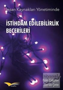 İnsan Kaynakları Yönetiminde İstihdam Edilebilirlik Becerileri