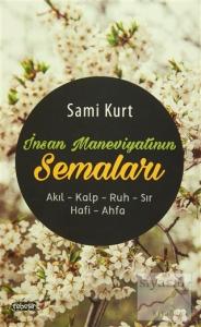 İnsan Maneviyatının Semaları