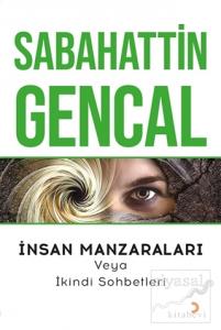 İnsan Manzaraları veya İkindi Sohbetleri