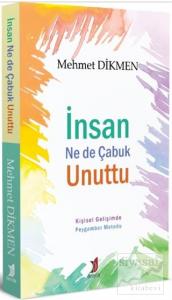 İnsan Ne de Çabuk Unuttu
