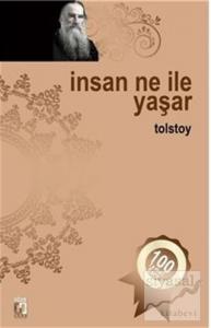 İnsan Ne İle Yaşar