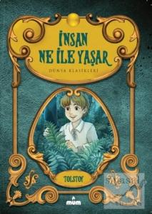 İnsan Ne İle Yaşar