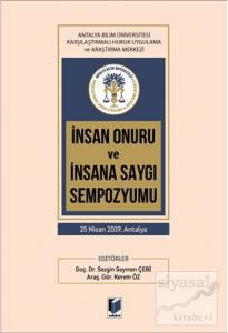 İnsan Onuru ve İnsana Saygı Sempozyumu