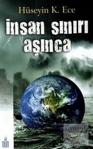 İnsan Sınırı Aşınca İnsan Sınırı Aşınca