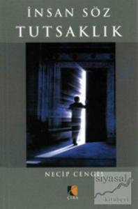 İnsan Söz ve Tutsaklık